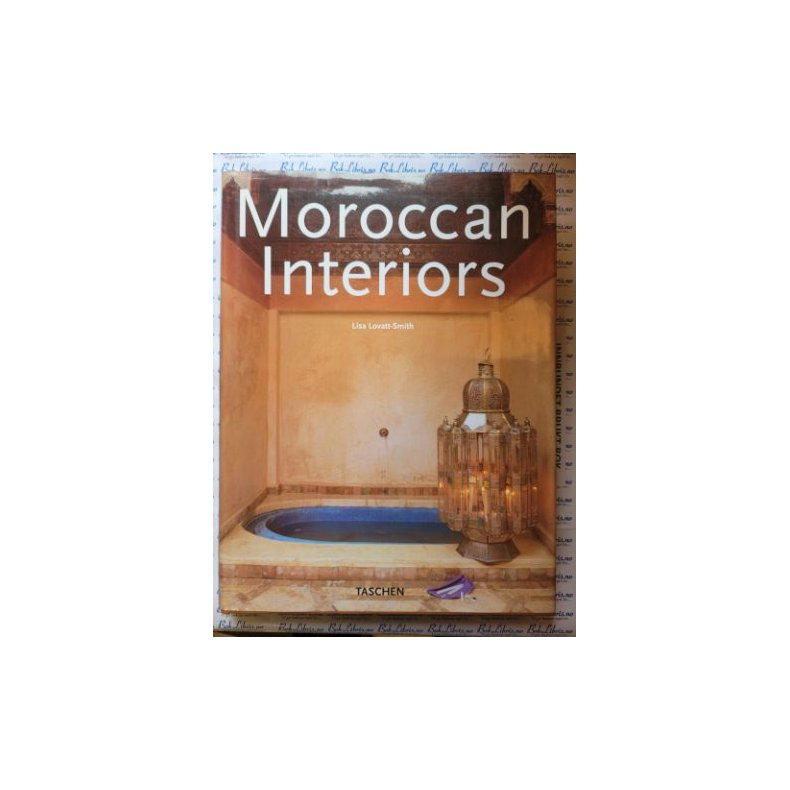 Lisa Lovatt-Smith - Moroccan Interiors