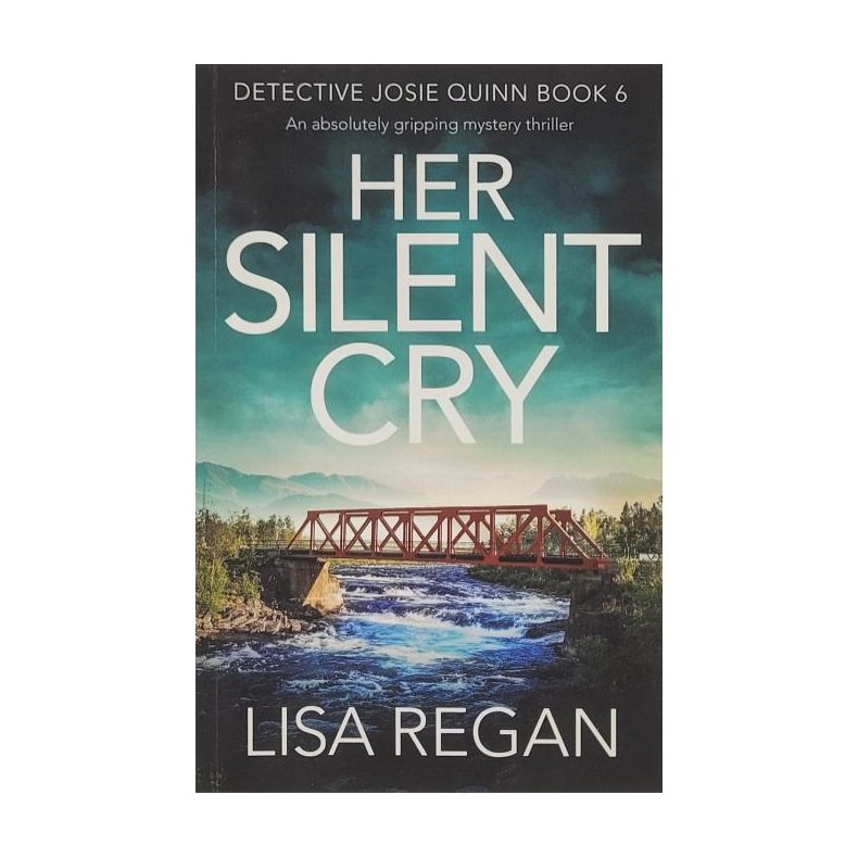 Lisa Regan - Her Silent Cry