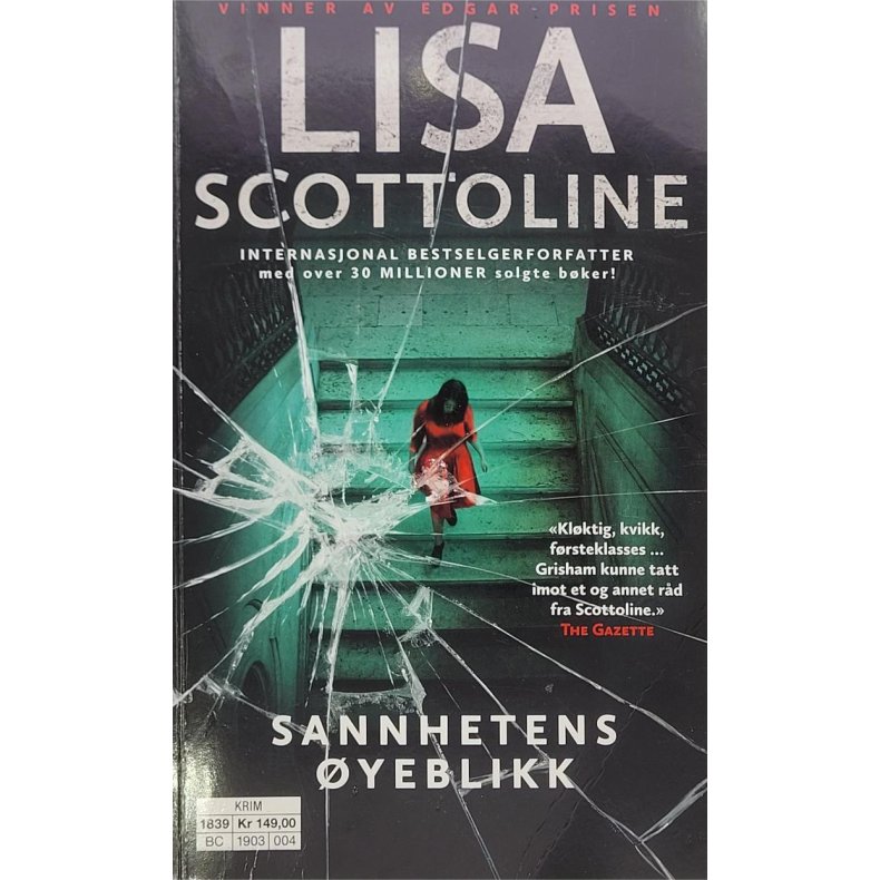 Lisa Scottoline - Sannhetens yeblikk (Heftet)