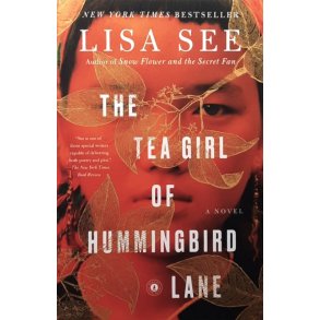 Lisa See - The Tea Girl of Hummingbird Lane (Heftet)