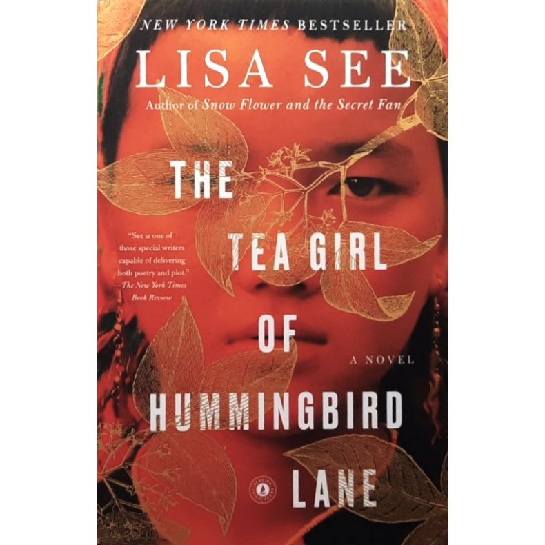 Lisa See - The Tea Girl of Hummingbird Lane (Heftet)