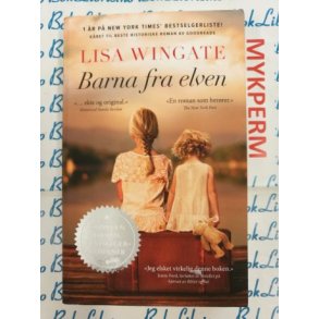 Lisa Wingate - Barna fra elven 
