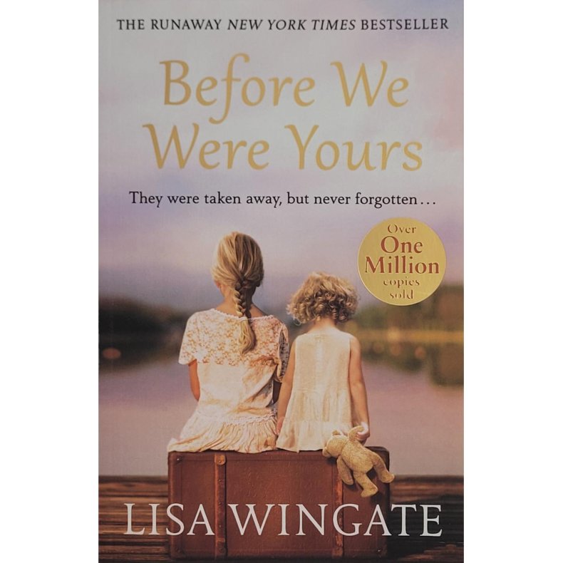 Lisa Wingate - Before We Were Yours