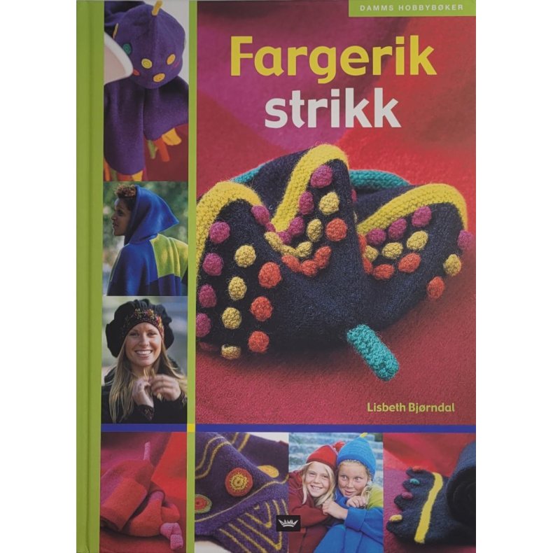 Lisbeth Bjrndal - Fargerik strikk