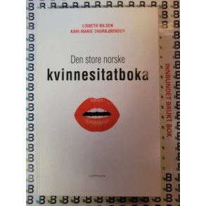 Lisbeth Nilsen m.fl. - Den store norske kvinnesitatboka