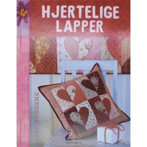 Lise Bergene - Hjertelige lapper