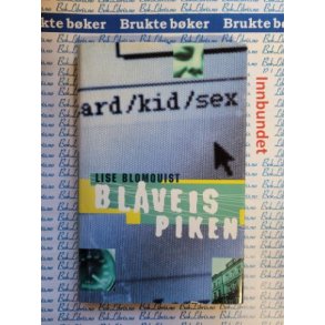 Lise Blomquist - Blveispiken