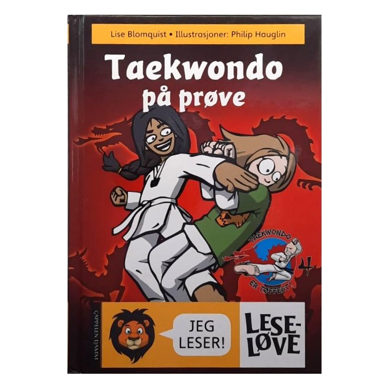 Lise Blomquist - Taekwondo p� pr�ve (Innbundet)