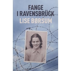Lise B�rsum - Fange i Ravensbr�ck - Innbundet