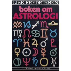Lise Fredriksen - Boken om astrologi (Heftet)