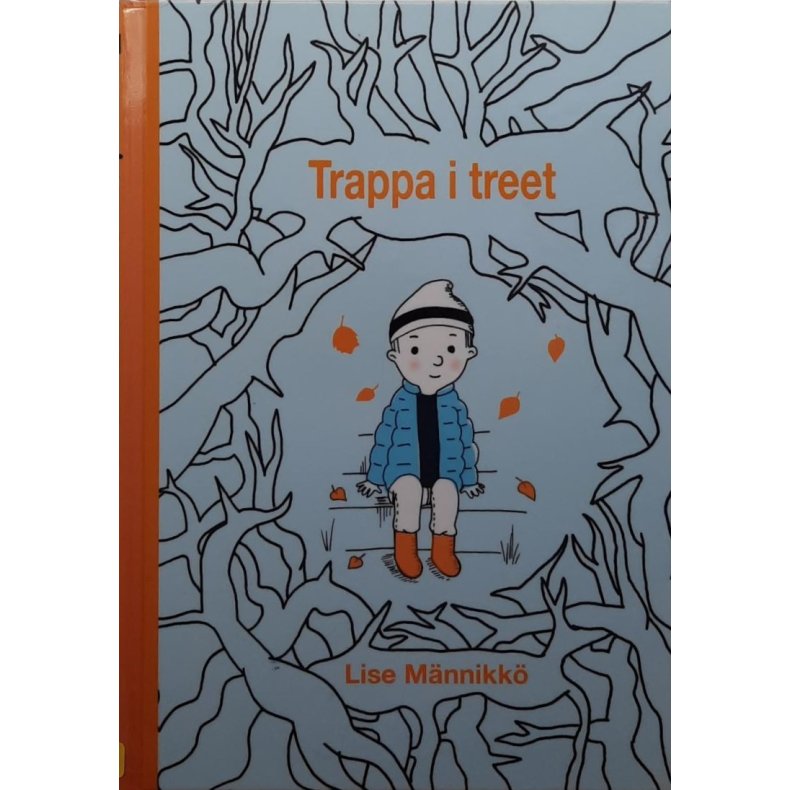 Lise Mnnikk - Trappa i treet