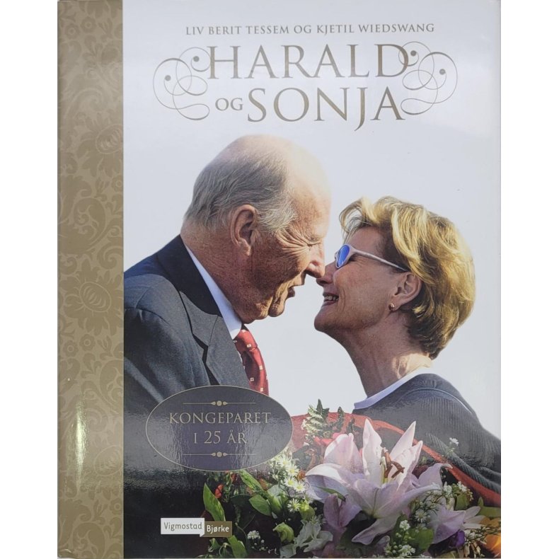 Liv Berit Tessem og Kjetil Wiedswang - Harald og Sonja. Kongeparet i 25 r