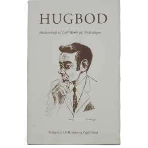 Liv Bliksrud og Vigdis Ystad (red.) - Hugbod