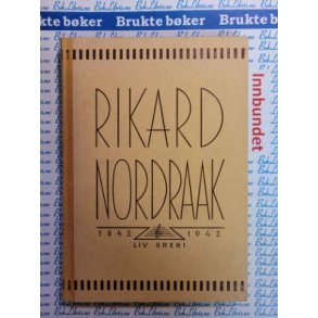 Liv Greni - Rikard Nordraak - 1842-1842