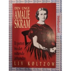 Liv Kltzow - Den unge Amalie Skram