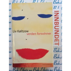 Liv Kltzow - Verden forsvinner (I)