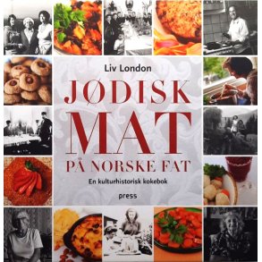 Liv London - J�disk mat p� norske fat (Innbundet)