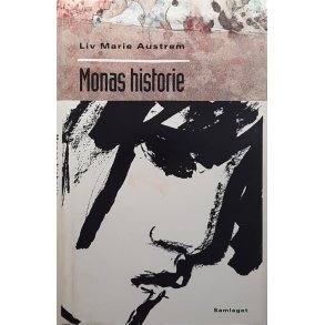 Liv Marie Austrem - Monas historie (Innbundet)