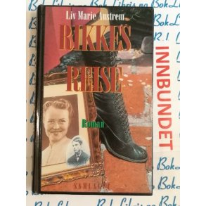 Liv Marie Austrem - Rikkes reise (I)