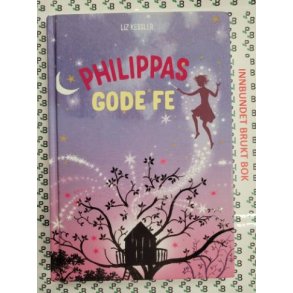 Liz Kessler - Philippas gode fe