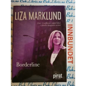 Liza Marklund - Borderline (I)