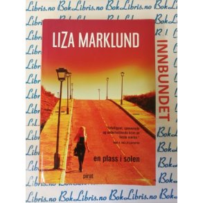Liza Marklund - En plass i solen (I)