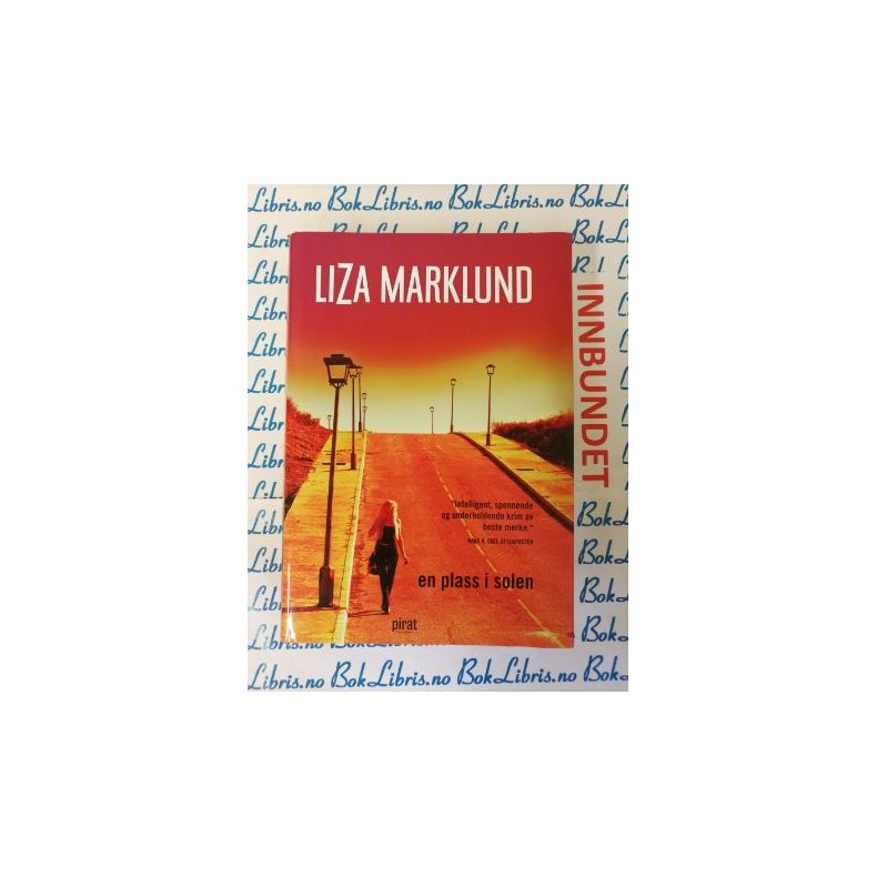 Liza Marklund - En plass i solen (I)