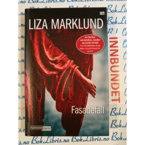 Liza Marklund - Fasadefall (I)