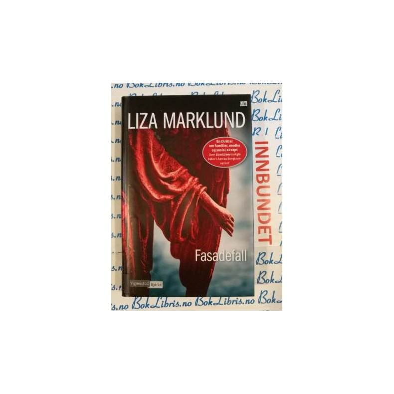 Liza Marklund - Fasadefall (I)