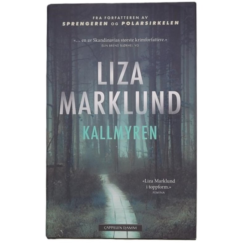 Liza Marklund - Kallmyren (Innb.)