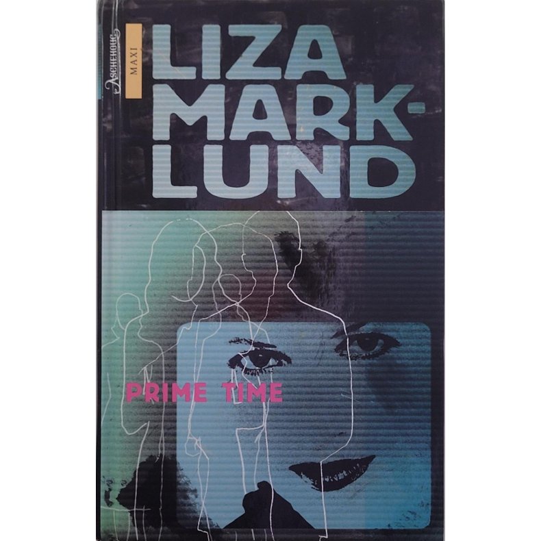 Liza Marklund - Prime time (I)