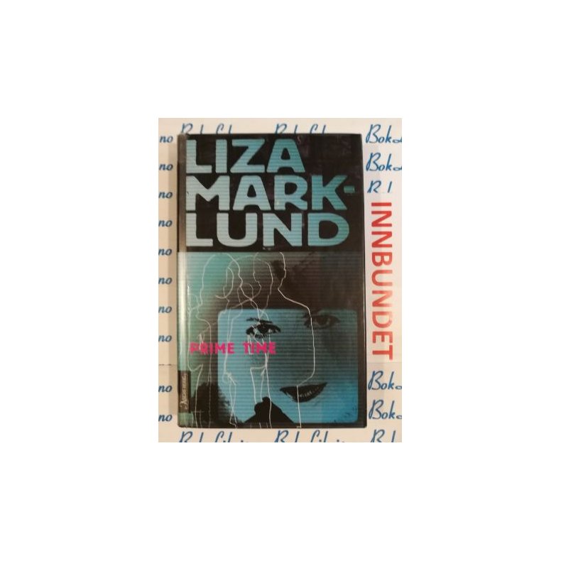 Liza Marklund - Prime time (I)