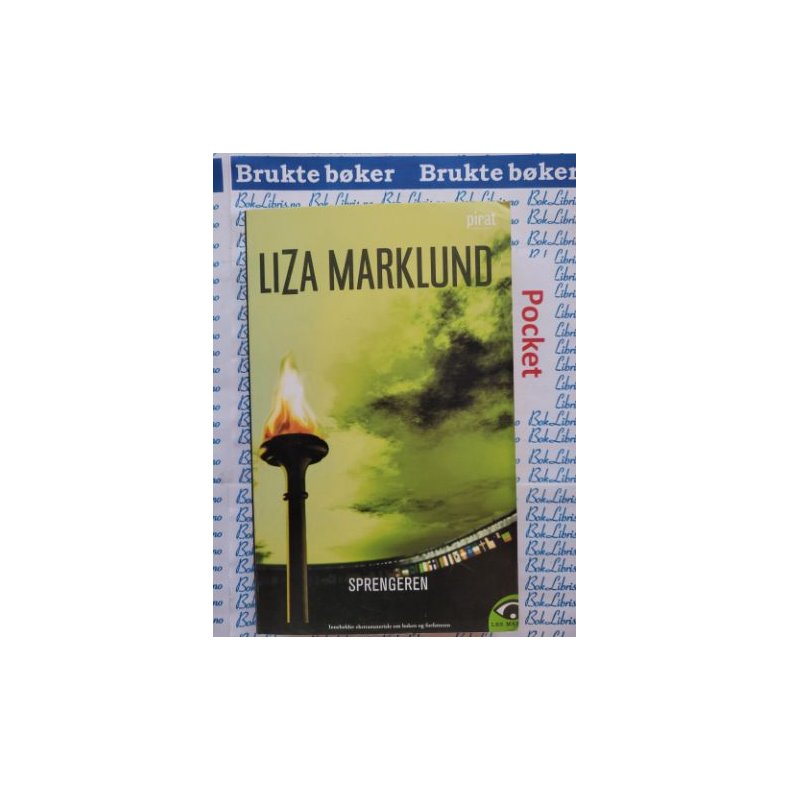 Liza Marklund - Sprengeren (P)