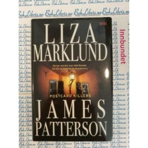 Liza Marklund og James Patterson - Postcard Killers 