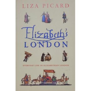 Liza Picard - Elizabeth's London