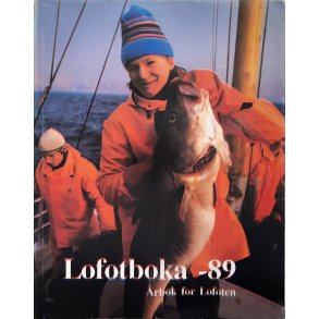Lofotboka -89 - �rbok for Lofoten (Innbundet)