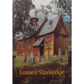 Lomen Stavkyrkje (Hefte)
