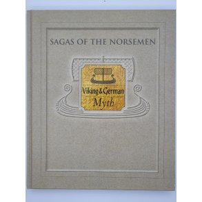 Loren Auerbach and Jacqueline Simpson - Sagas of the Norsemen: Viking and German Myth