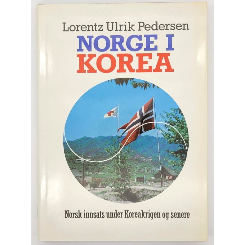 Lorentz Ulrik Pedersen - Norge i Korea