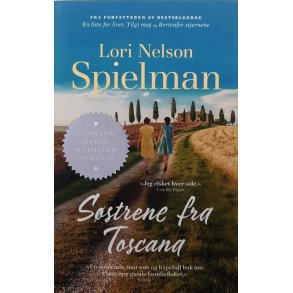 Lori Nelson Spielman - S�strene fra Toscana (Heftet)