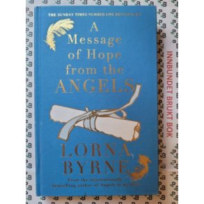 Lorna Byrne - A Message of Hope From the Angels