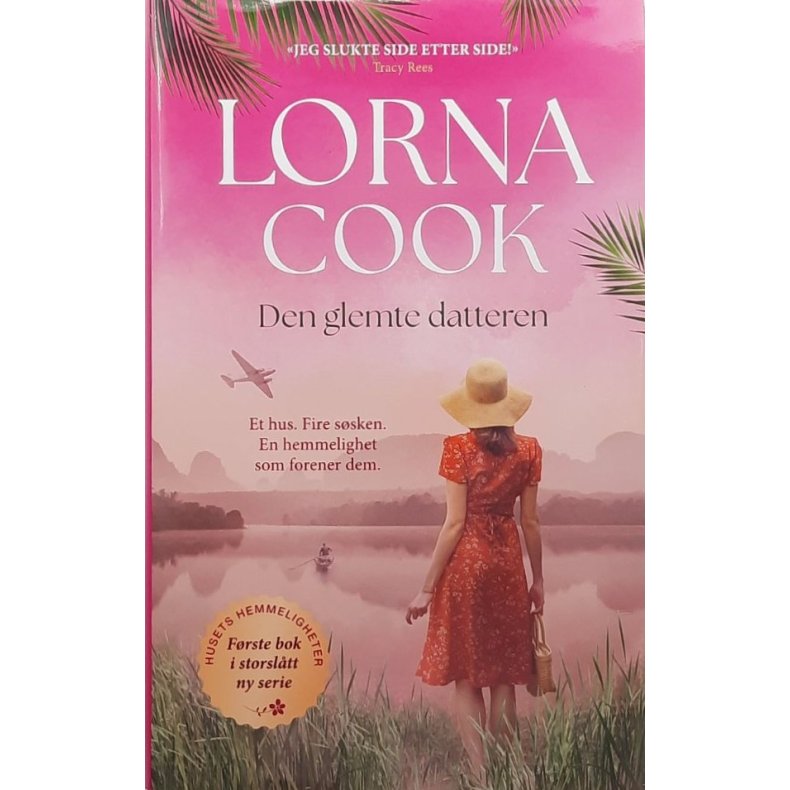 Lorna Cook - Den glemte datteren (Innbundet)