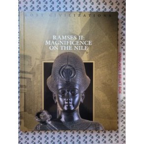 Lost Civilizations - Ramses II: Magnificence on the Nile