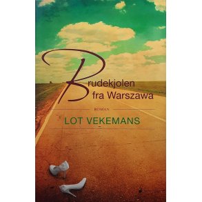 Lot Vekemans - Brudekjolen Fra Warszawa