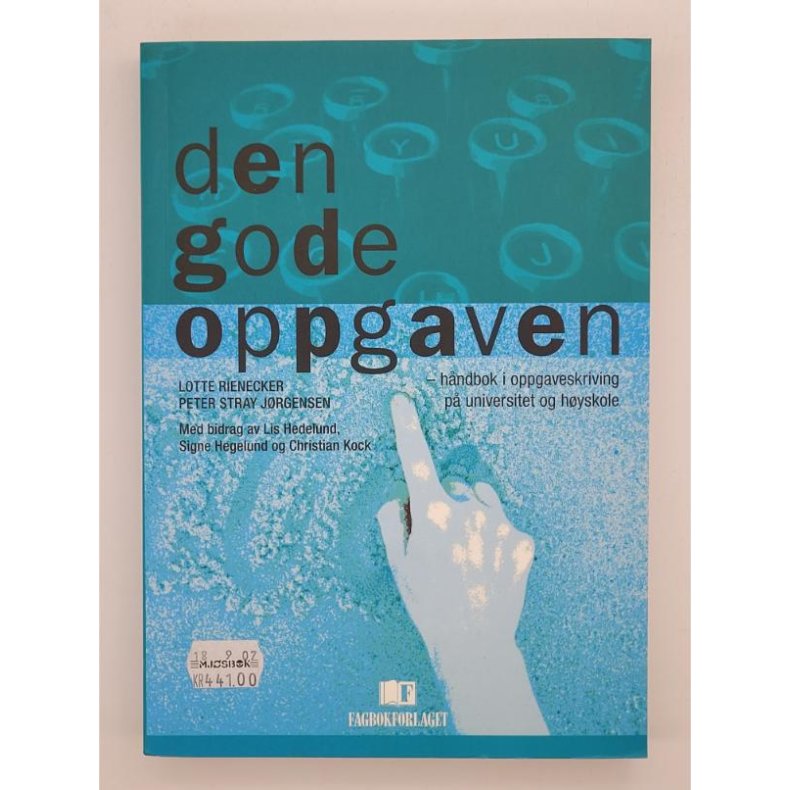 Lotte Rienecker - Den gode oppgaven