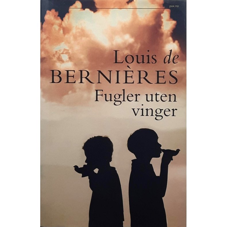 Louis De Bernieres - Fugler uten vinger