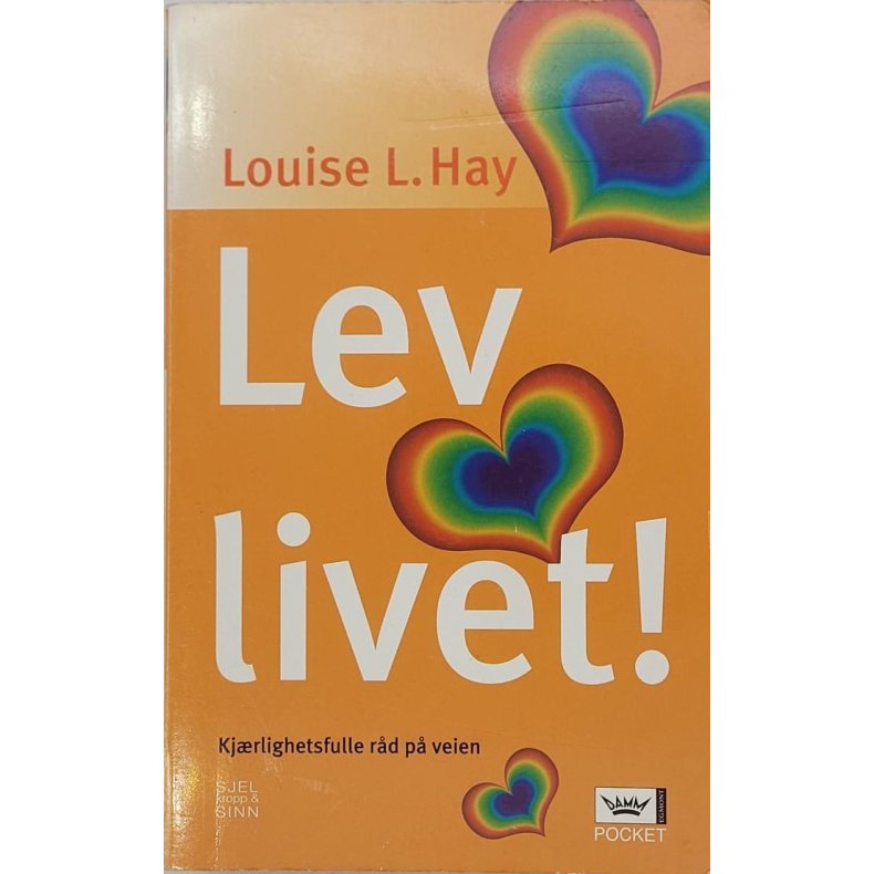 Louise L. Hay - Lev livet! (Heftet)