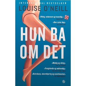 Louise O'Neill - Hun ba om det