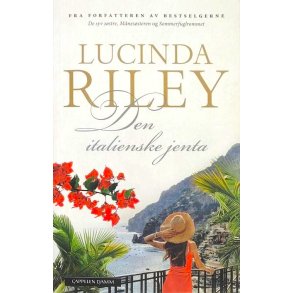 Lucinda Riley - Den italienske jenta - Heftet