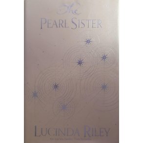 Lucinda Riley - The Pearl Sister (Innbundet)